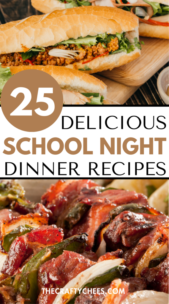 SCHOOL NIGHT DINNER IDEAS